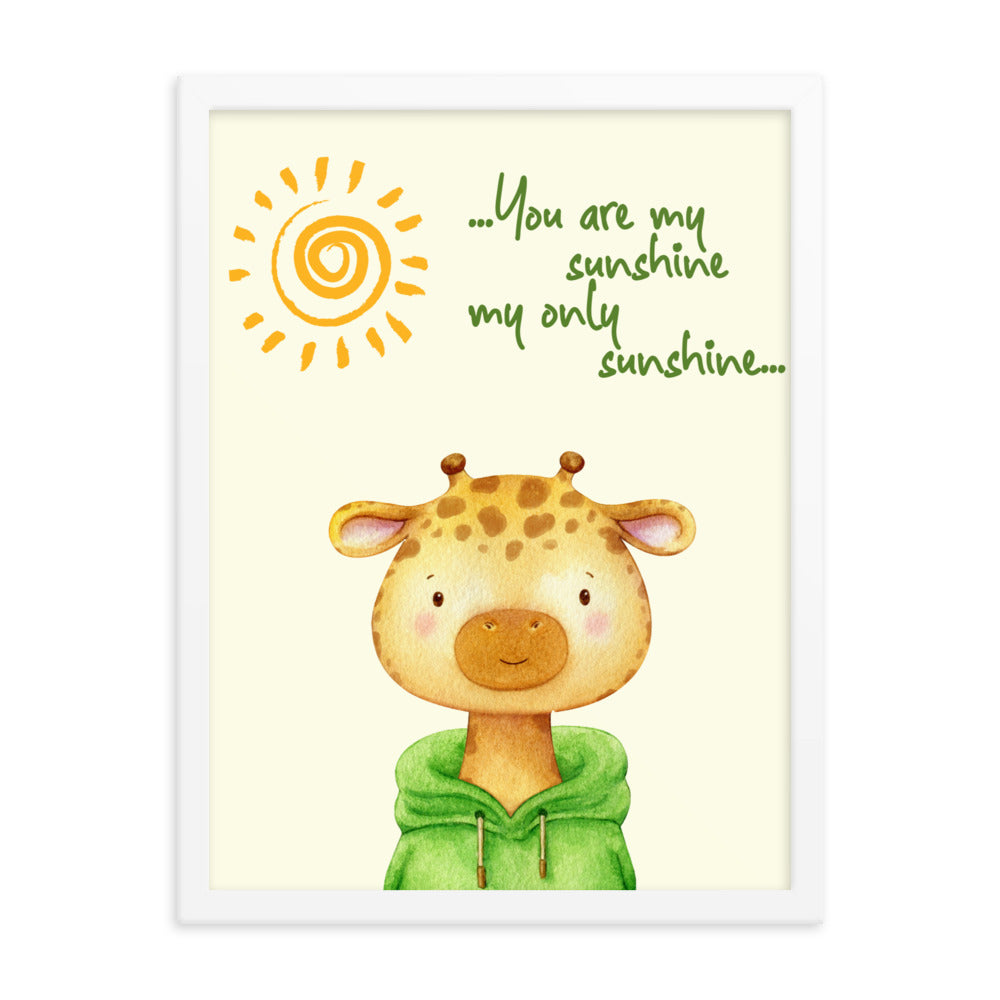 You are my sunshine prints framed poster 1 of 3